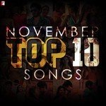 November Top 10 Songs - Soham Chakrabarthy Song Download